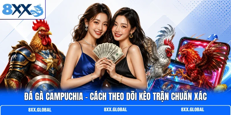Đá Gà Campuchia
